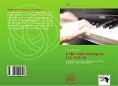 Buchcover von Notre Dame Collegiate Jazz Festival