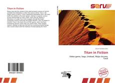 Portada del libro de Titan in Fiction