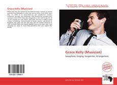 Capa do livro de Grace Kelly (Musician) 