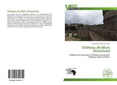 Château de Murs (Vaucluse) kitap kapağı