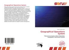 Bookcover of Geographical Operations System