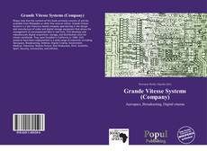 Couverture de Grande Vitesse Systems (Company)