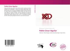 Bookcover of Pablo César Aguilar