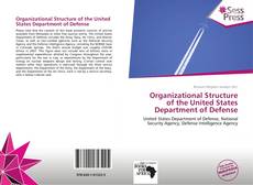 Portada del libro de Organizational Structure of the United States Department of Defense