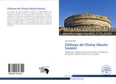 Buchcover von Château de Choisy (Haute-Savoie)