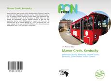 Bookcover of Manor Creek, Kentucky