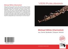 Couverture de Michael White (Clarinetist)