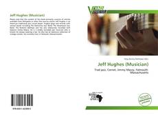 Bookcover of Jeff Hughes (Musician)
