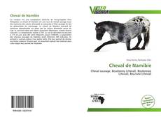 Bookcover of Cheval de Namibie