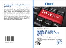 Bookcover of Supply of Goods (Implied Terms) Act 1973