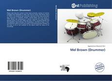 Copertina di Mel Brown (Drummer)