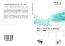 Обложка Charlwood And Horley Act 1974