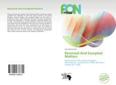 Bookcover of Reserved And Excepted Matters