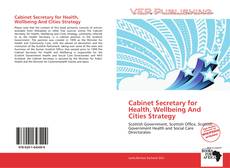 Capa do livro de Cabinet Secretary for Health, Wellbeing And Cities Strategy 