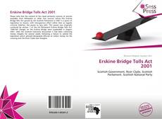 Bookcover of Erskine Bridge Tolls Act 2001