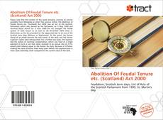 Buchcover von Abolition Of Feudal Tenure etc. (Scotland) Act 2000
