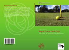 Buchcover von Royal Troon Golf Club