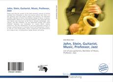 John, Stein, Guitarist, Music, Professor, Jazz的封面