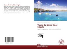 Capa do livro de Vasco da Gama Class Frigate 