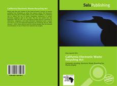 Bookcover of California Electronic Waste Recycling Act