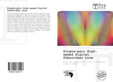 Buchcover von Single-pair High-speed Digital Subscriber Line