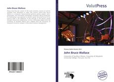 Couverture de John Bruce Wallace