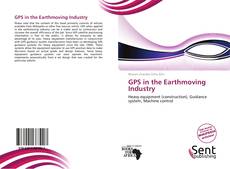 Couverture de GPS in the Earthmoving Industry