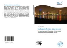 Bookcover of Independence, Louisiana