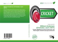 William Anderson (Cricketer, born 1871) kitap kapağı