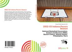 Portada del libro de 2002–03 Indiana Pacers Season
