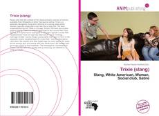 Bookcover of Trixie (slang)