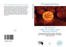 Bookcover of 1984–85 Golden State Warriors Season