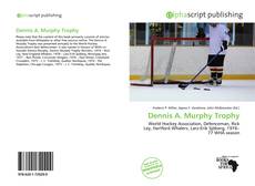 Borítókép a  Dennis A. Murphy Trophy - hoz