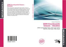 Borítókép a  2006 Countrywide Classic – Doubles - hoz