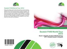 Portada del libro de Swatch FIVB World Tour 2012