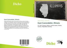 Bookcover of East Carondelet, Illinois