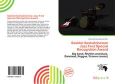 Buchcover von Sasktel Saskatchewan Jazz Fest Special Recognition Award