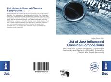 Borítókép a  List of Jazz-influenced Classical Compositions - hoz
