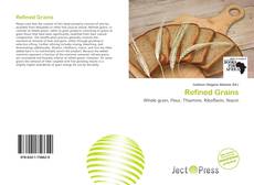 Capa do livro de Refined Grains 
