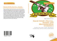 David Smith (Surrey, Sussex and Worcestershire Cricketer) kitap kapağı