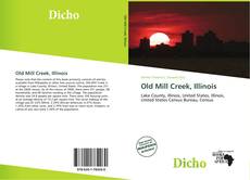 Capa do livro de Old Mill Creek, Illinois 