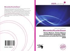 Bookcover of Mavambo/Kusile/Dawn