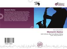 Bookcover of Moment's Notice