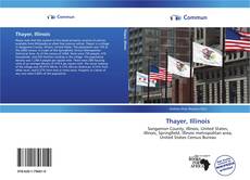 Bookcover of Thayer, Illinois