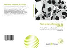 Fédération Allemande de Football kitap kapağı