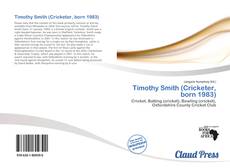 Timothy Smith (Cricketer, born 1983) kitap kapağı