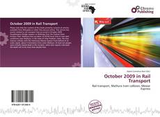 Bookcover of October 2009 in Rail Transport
