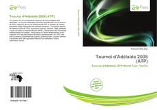 Capa do livro de Tournoi d'Adélaïde 2008 (ATP) 