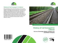 Обложка History of rail transport in Liberia