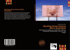 Bookcover of Bowling Green Falcons Men's Basketball
